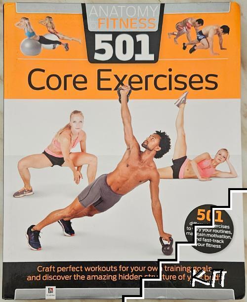 Anatomy of Fitness: 501 Core Exercises Anatomy of Fitness: 501 Core Exercises