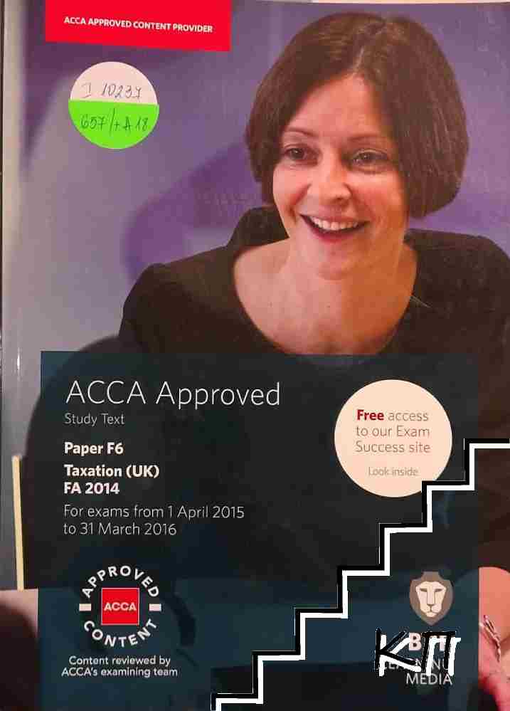 ACCA Approved. Paper F6: Taxation (UK)