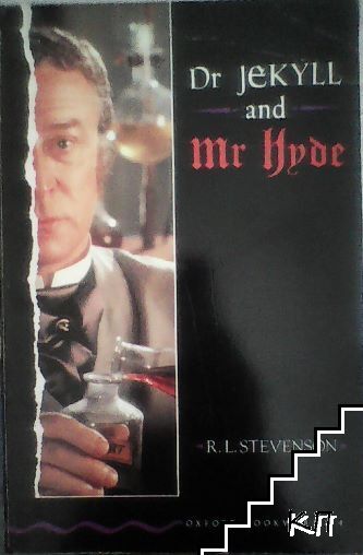 Dr. Jekyll and Mr. Hyde