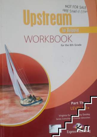 Upstream for Bulgaria. Workbook. Level B1+