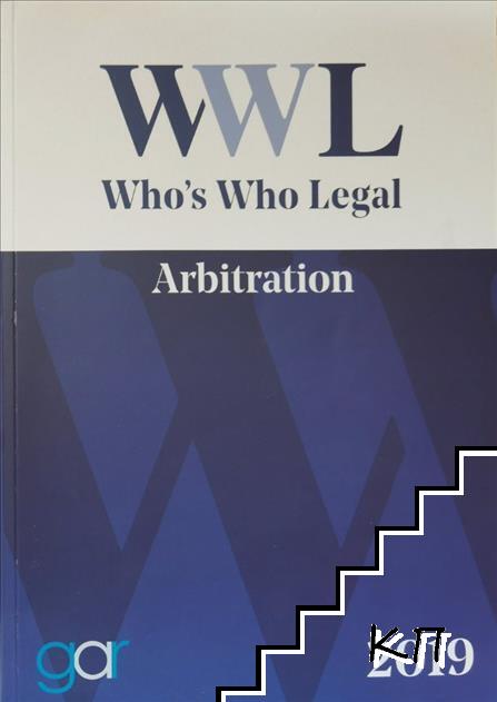 Who's Who Legal. Arbitration 2019