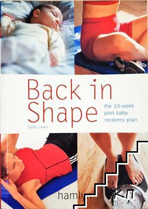 Back in shape