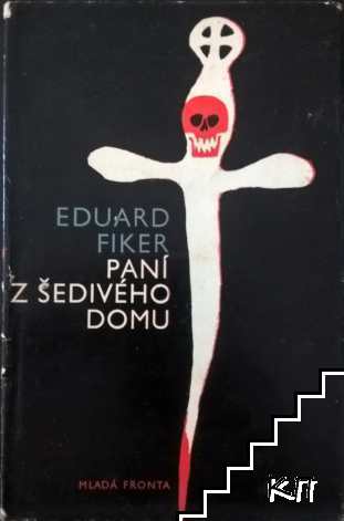 Paní z šedivého domu