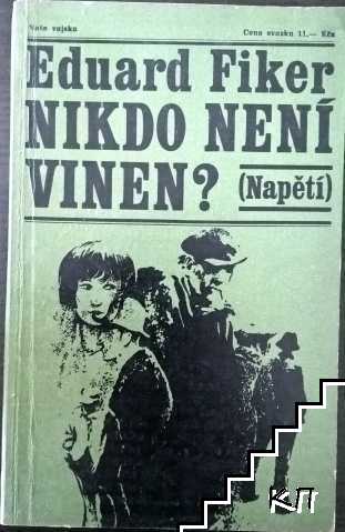 Nikdo není vinen?