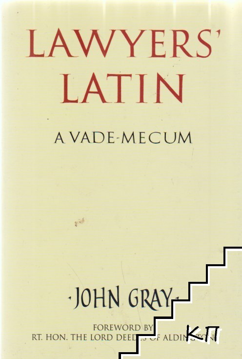 Lawyers' Latin: A Vade-Mecum
