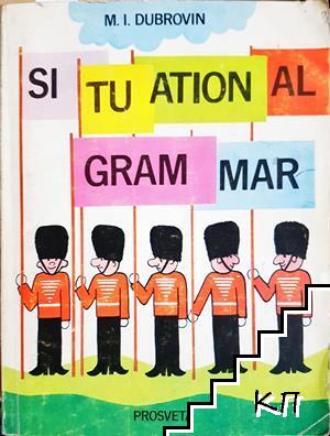 Situational grammar