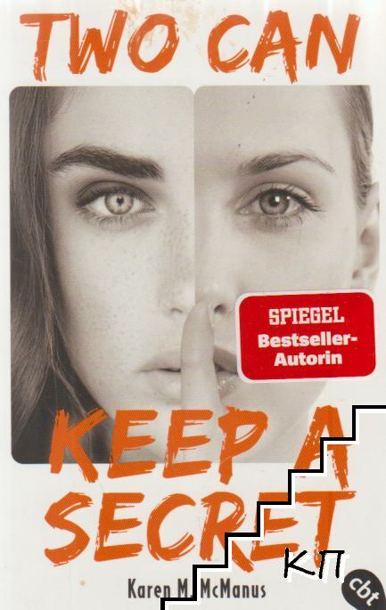 Two Can Keep a Secret