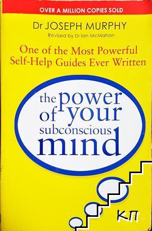 The Power Of Your Subconscious Mind
