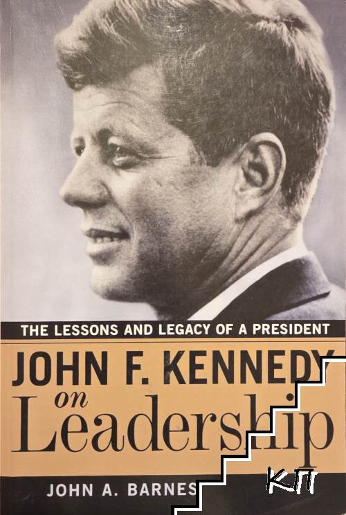 John F. Kennedy on Leadership