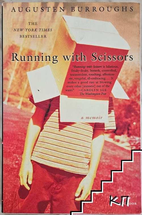 Running with Scissors