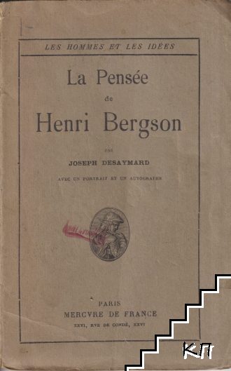 La Pensee de Henri Bergson