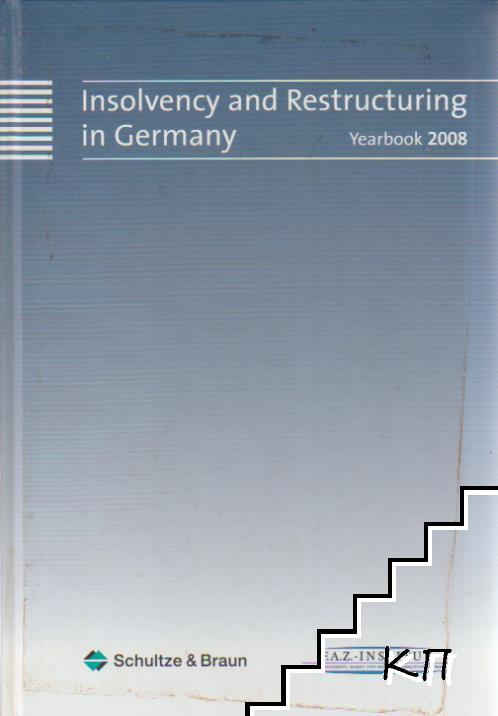 Insolvency and Restructuring in Germany