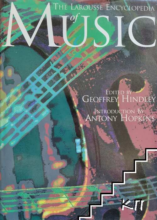 The Larousse Encyclopedia of Music