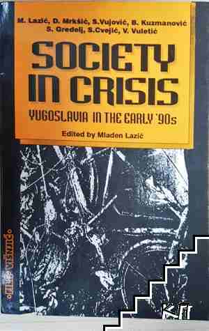 Society in crisis