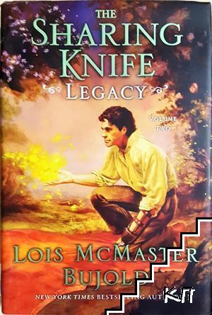 The Sharing Knife Volume Two: Legacy