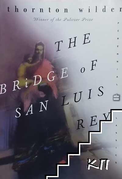 The Bridge of San Luis Rey