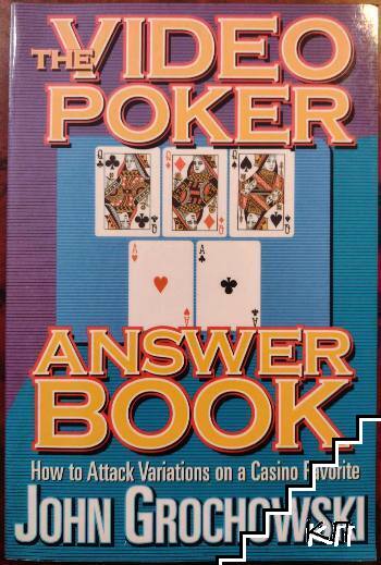 The Video Poker Answer Book
