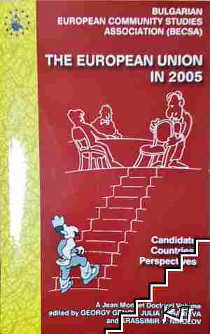 The european uniun in 2005: Candidate countries' perspectives