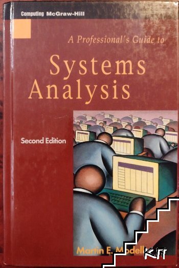 A Professional's Guide to Systems Analysis