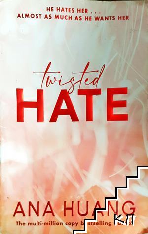 Twisted Hate