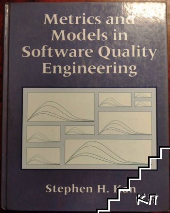 Metrics and Models in Software Quality Engineering