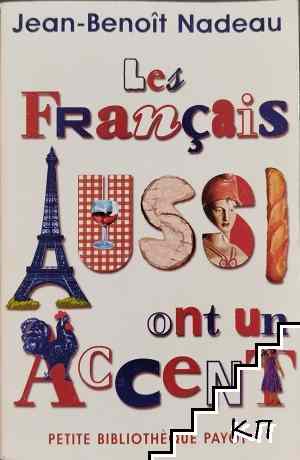 Les Français aussi ont un accent