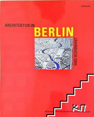 Architektur in Berlin Jahrbuch 1995