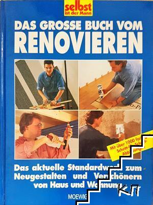 Das Grosse buch vom eigenen renovieren