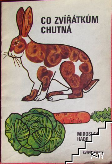 Co zvířátkům chutná