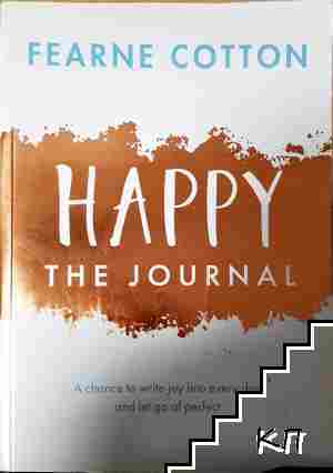 Happy: The journal Happy: The journal