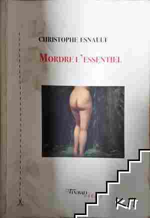 Mordre L'essentel Mordre L'essentel