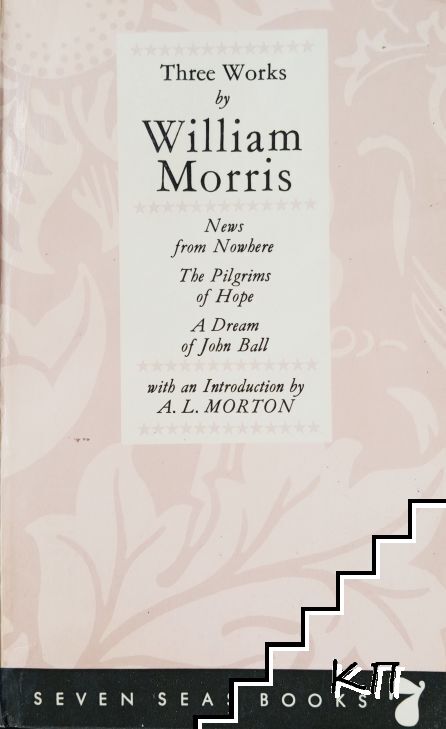 Three Works By William Morris Three Works By William Morris