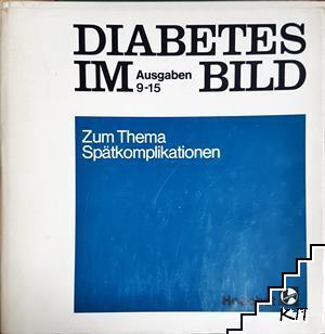 Diabetes im Bild: Ausgaben 9-15 Diabetes im Bild: Ausgaben 9-15