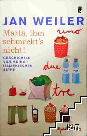Maria, ihm schmeckt's nicht!