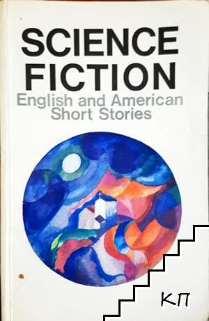 Science Fiction: English and american short stories