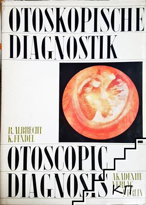 Otoskopische Diagnostik / Otoscopic Diagnosis