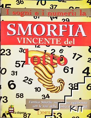 I sogni e i numeri: la Smorfia vincente del lotto
