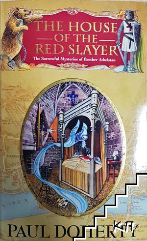 The House of the Red Slayer
