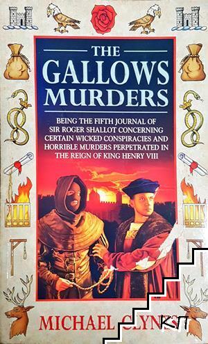 The Gallows Murders The Gallows Murders