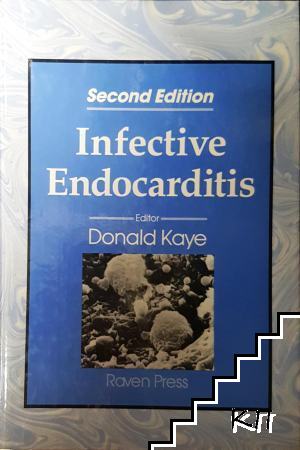 Infective Endocarditis Infective Endocarditis