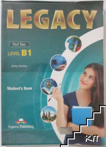 Legacy B1. Part 2: Student's Book