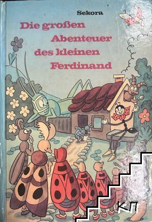 Die großen Abenteuer des kleinen Ferdinand