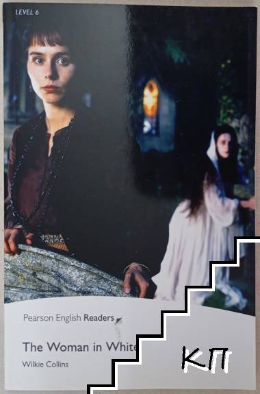 The Woman in White. Level 6