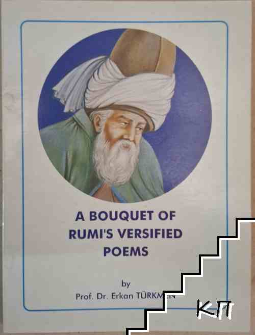 A Bouquet of Rumi's Versified Poems
