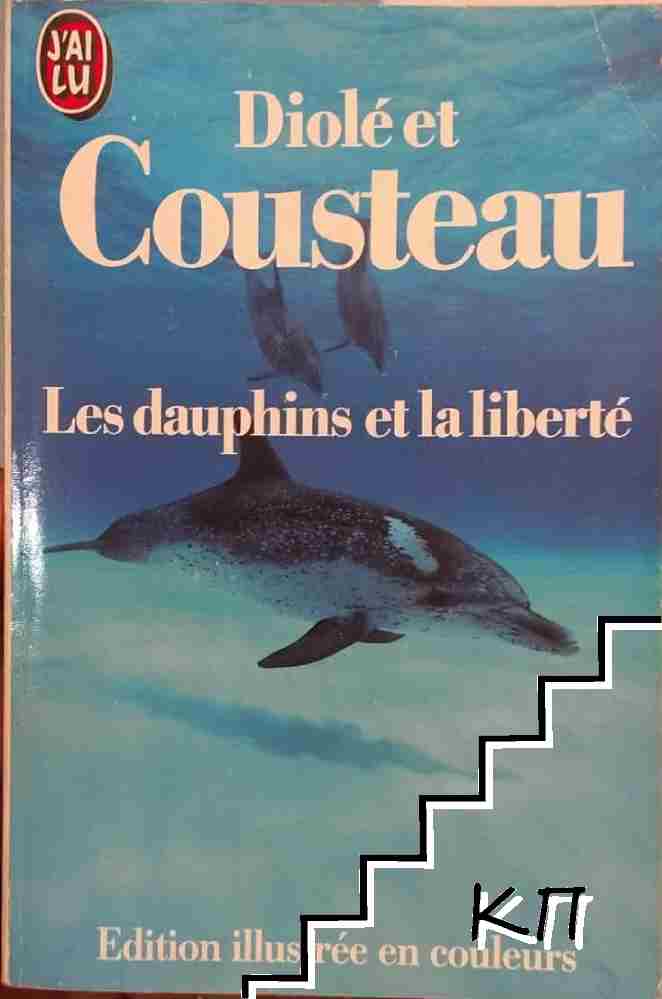 Les dauphins et la liberté