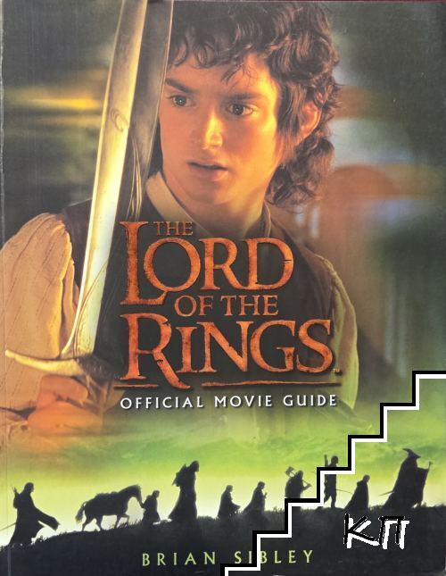 The Lord of The Rings Official Movie Guide