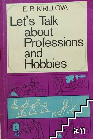 Let's Talk about Professions and Hobbies