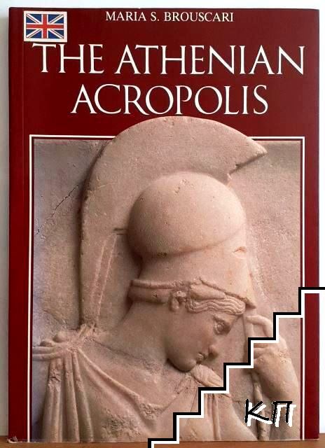 The Athenian Acropolis
