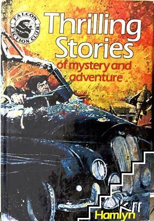 Thrilling Stories of Mystery and Adventure