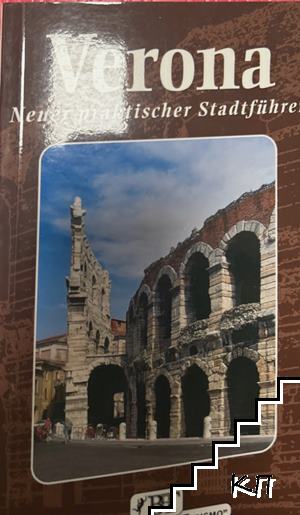 Verona: Neuer praktischer Stadtführer
